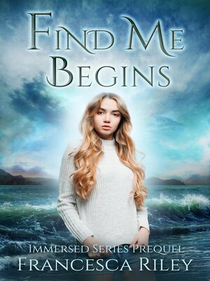 cover image of Find Me Begins